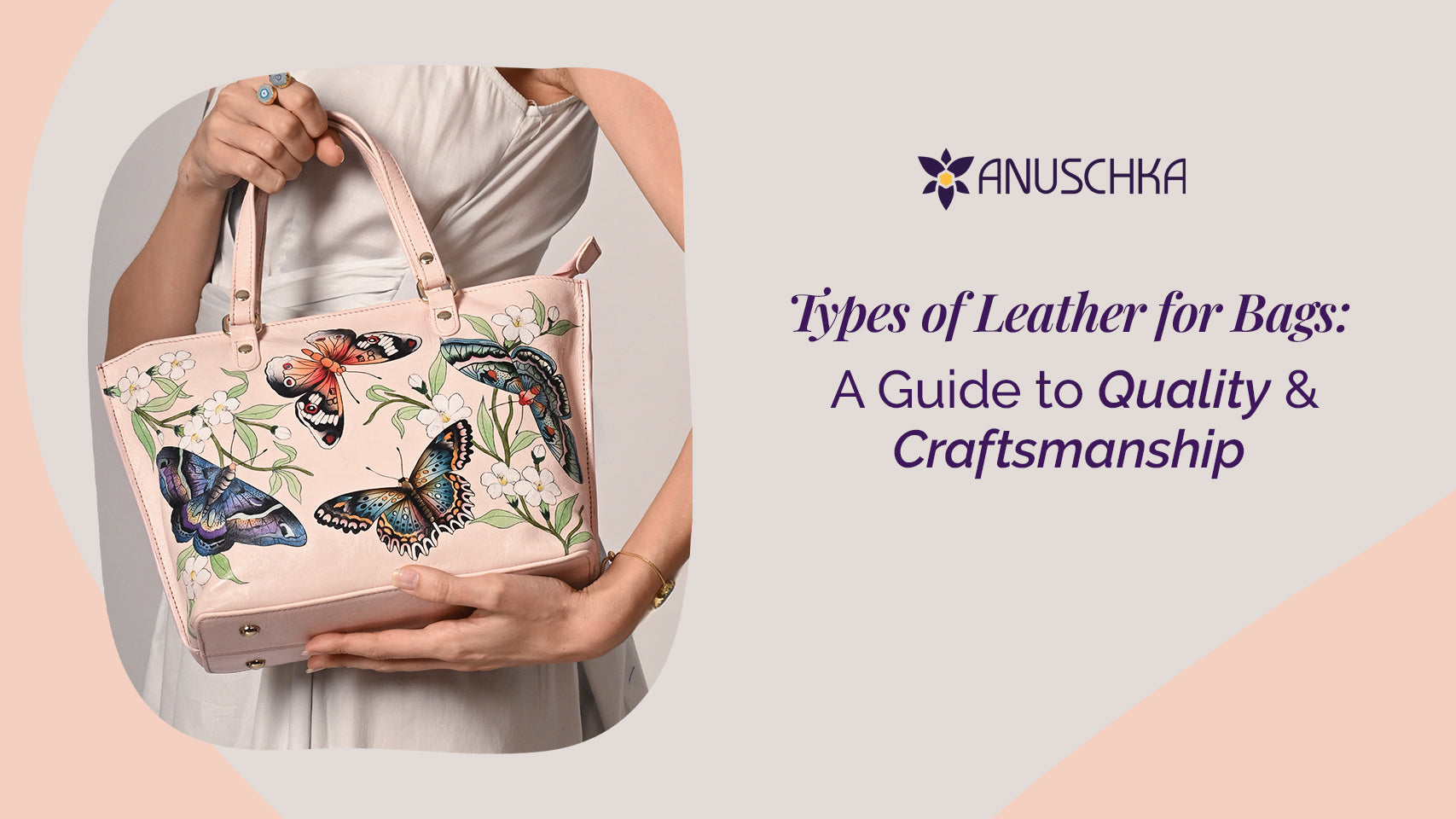 Lederarten für Taschen: Ein Leitfaden zu Qualität und Verarbeitung